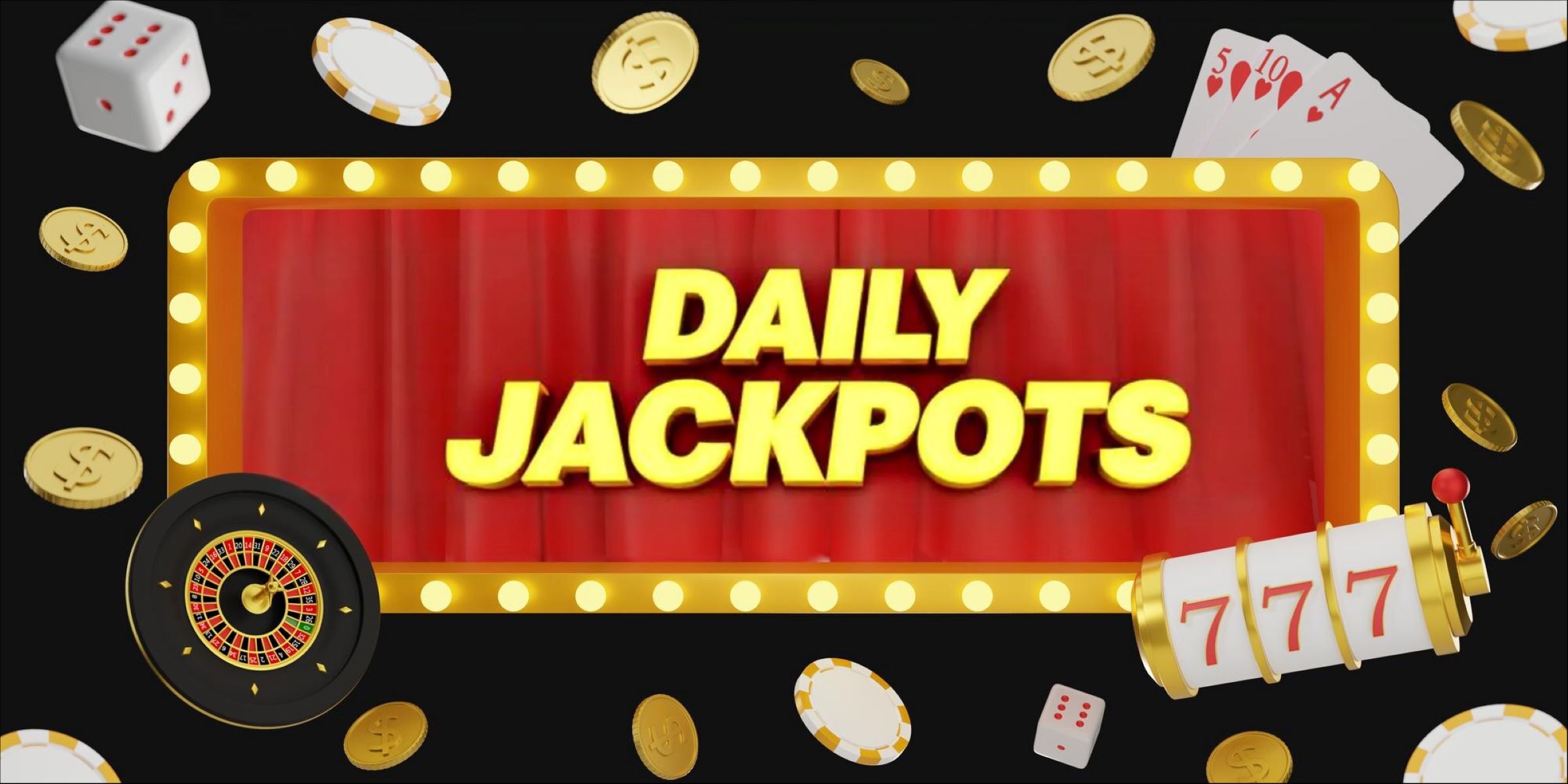 The Most Generous Daily Jackpots in Casinos